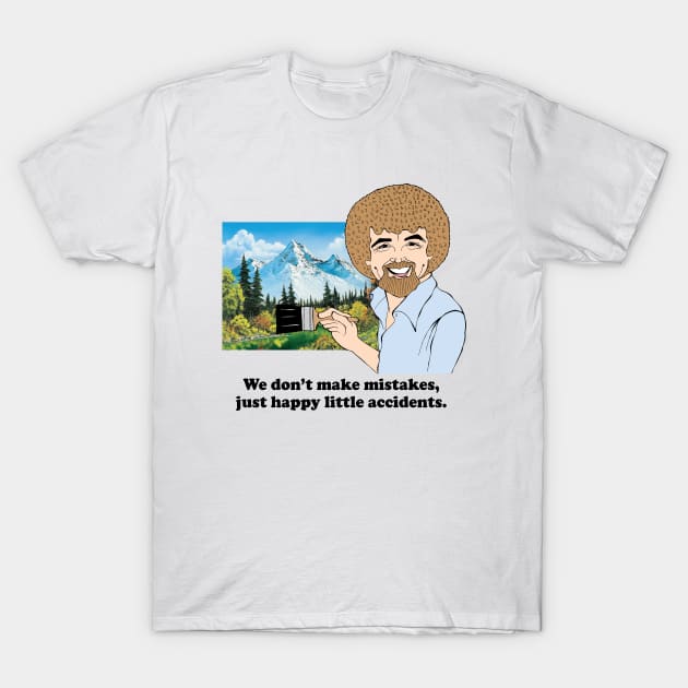 BOB ROSS FAN ART!! T-Shirt by cartoonistguy